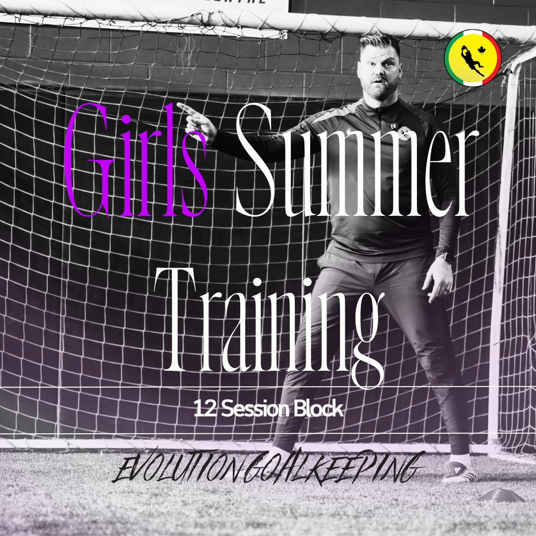 Girls - EVOLUTION SUMMER TRAINING PACKAGE